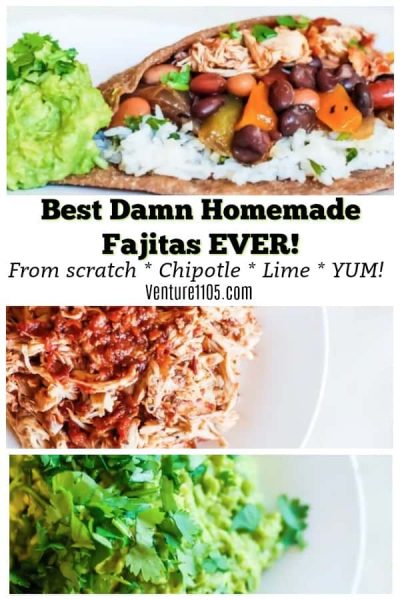 Best Damn Homemade Fajitas Ever!