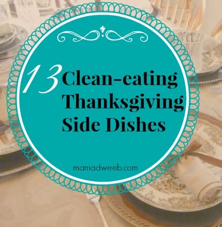 13 clean eating thanksgiving side dishes