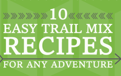 10 Simple & Creative Trail Mix Recipes