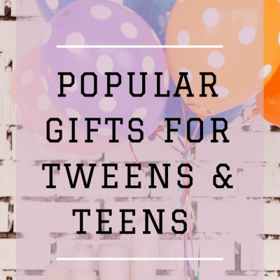 These Are The Gifts Your Teens / Tweens Want!