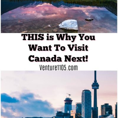 Canada Will Be Your Next Destination After Reading This