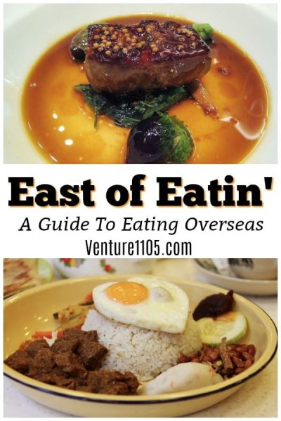 East of Eatin- A Guide To Eating Overseas