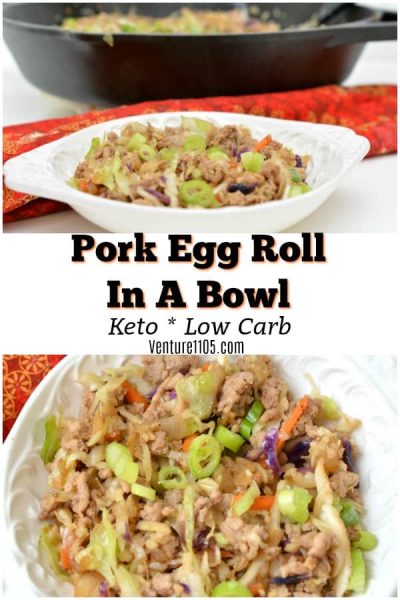 Pork Egg Roll In A Bowl - Low Carb Keto Recipe