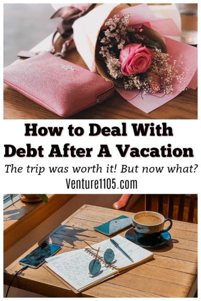 How to deal with debt after vacation