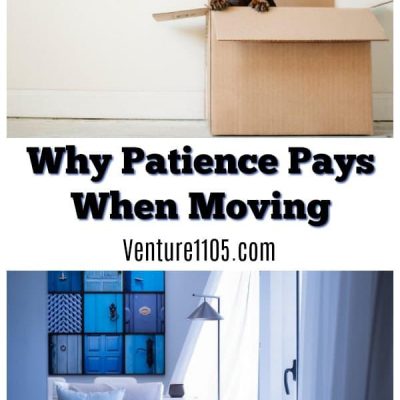Why Patience Pays When Moving