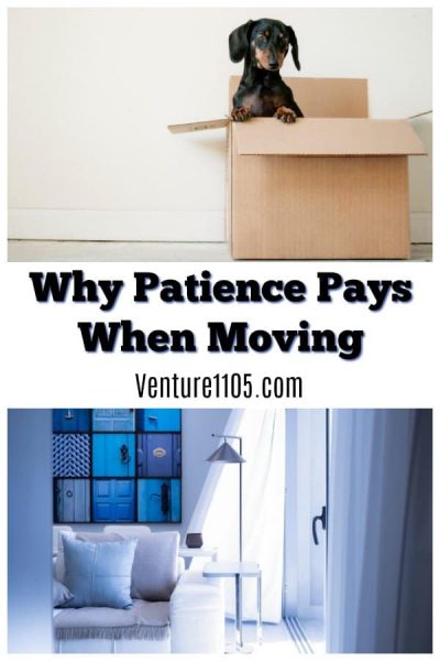 Why Patience Pays When Moving