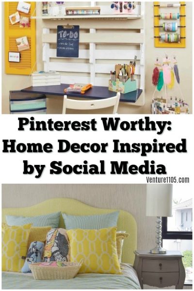 Pinterest Worthy Home Decor Ideas