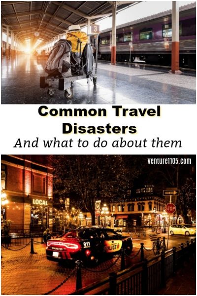 Common Travel Disasters and What to Do About Them
