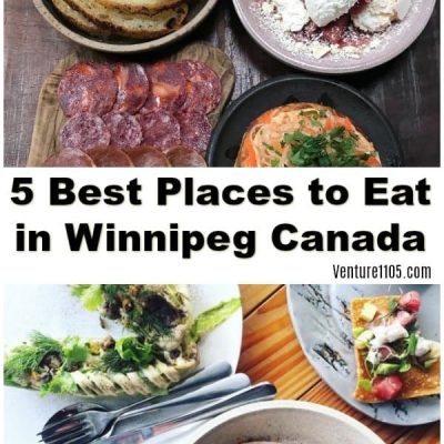 5 Best Places to Eat in Winnipeg Canada