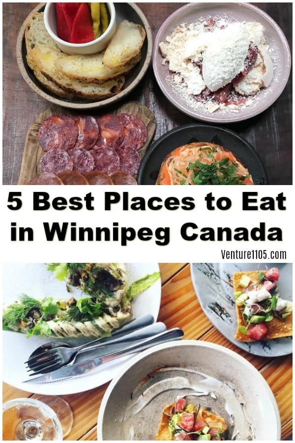 5 Best Places to Eat in Winnipeg Canada