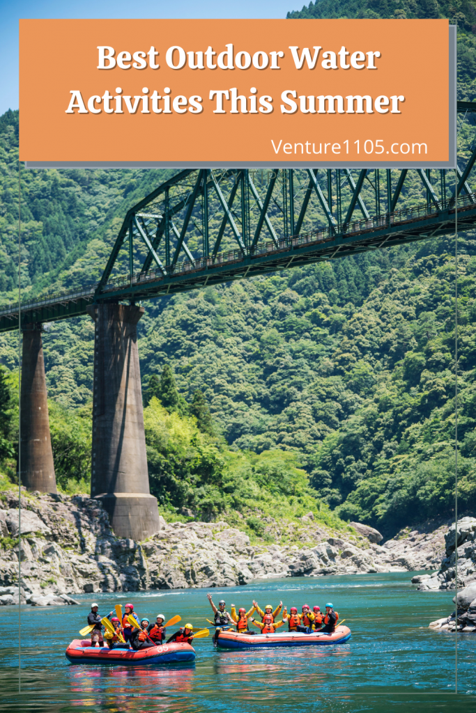 Best outdoor water activities this summer 