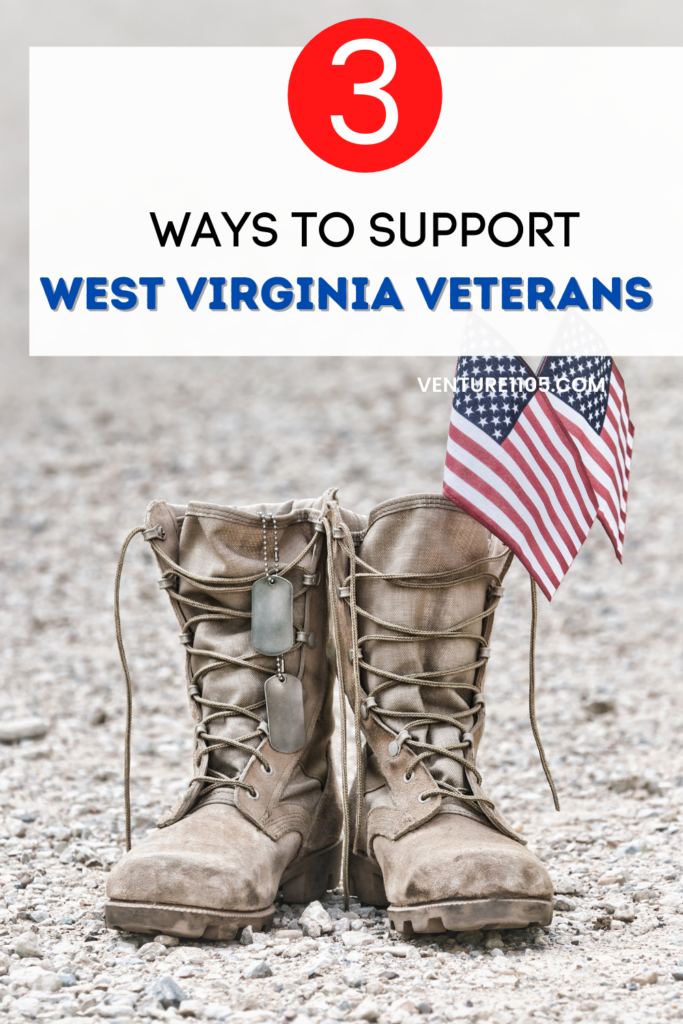 3 Ways to Support West Virginia Veterans 