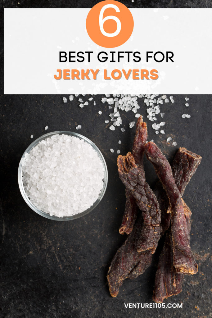 6 best gifts for jerky lovers 