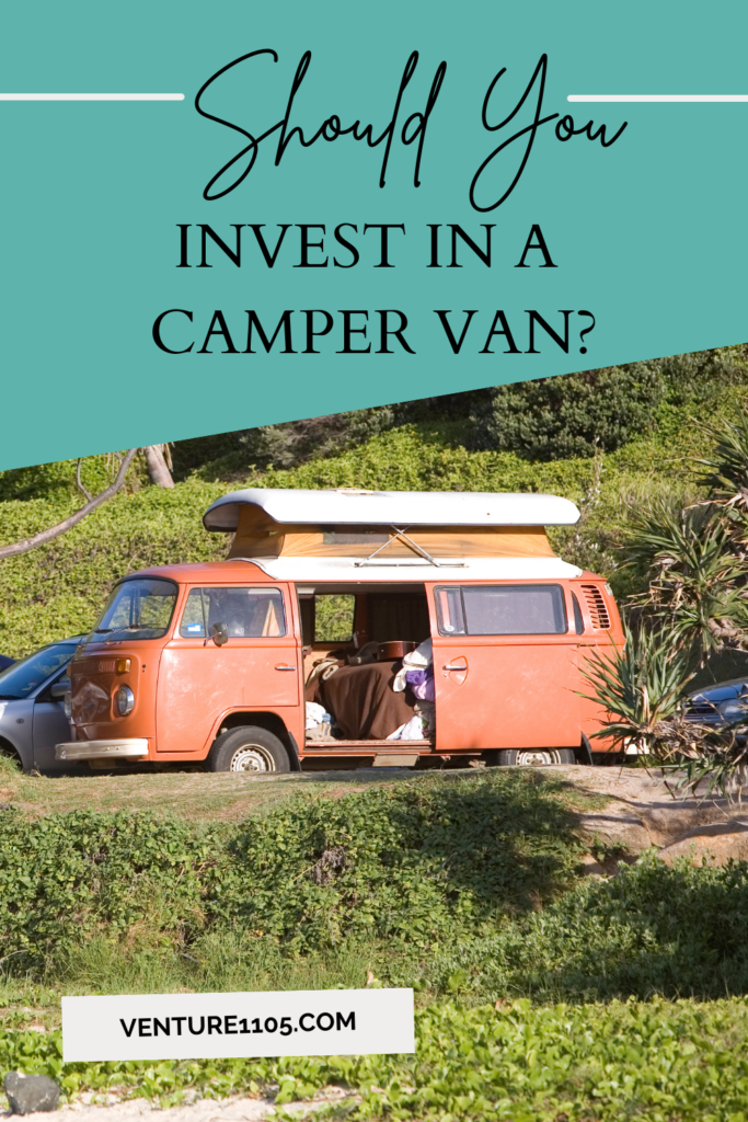 Should you invest in a camper van? This post will help you decide 