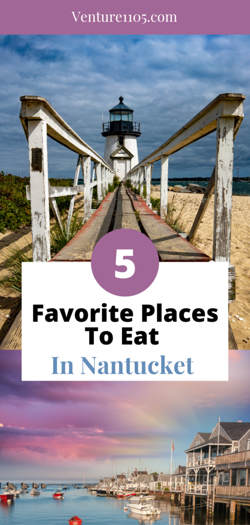 5 Favorite Places To Eat In Nantucket 