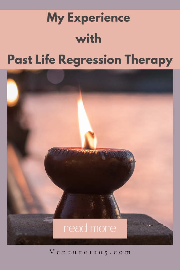 My experience with Past Life Regression Therapy